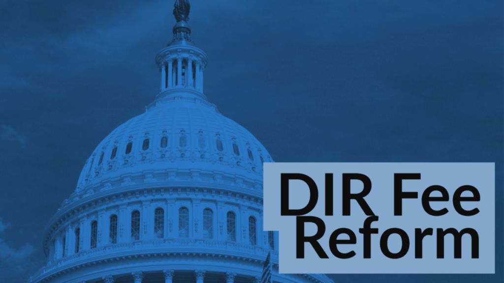 DIR Fee Reform DIR Fee Reform